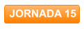 JORNADA 15