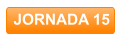 JORNADA 15