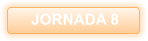 JORNADA 8