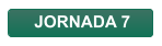 JORNADA 7