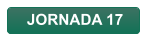 JORNADA 17