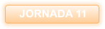 JORNADA 11