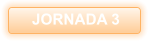 JORNADA 3